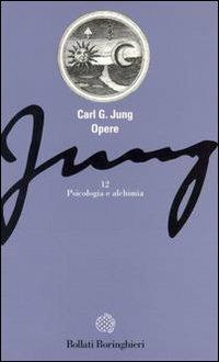 Opere. Vol. 12: Psicologia e alchimia. - Carl Gustav Jung - copertina
