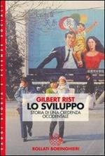 Lo sviluppo. Storia di una credenza occidentale