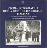 Storia fotografica della Repubblica Sociale Italiana