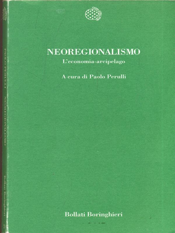 Neoregionalismo. L'economia arcipelago