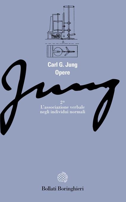 Opere. Vol. 2/1: L' associazione verbale negli individui normali - Carl Gustav Jung - copertina