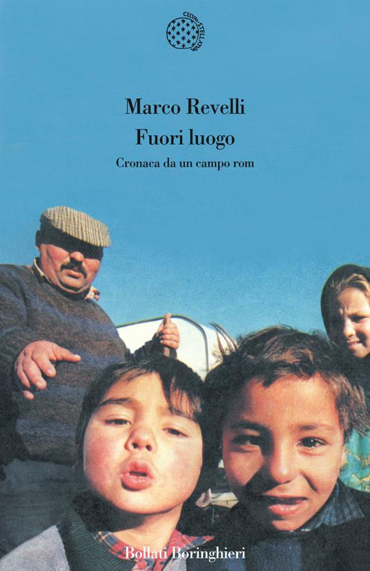Fuori luogo. Cronaca da un campo rom - Marco Revelli - copertina