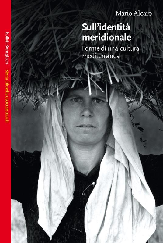 Sull'identità meridionale. Forme di una cultura mediterranea - Mario Alcaro - copertina