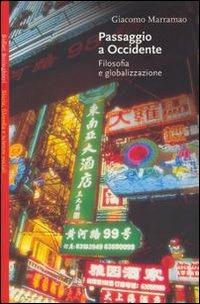 Passaggio a Occidente. Filosofia e globalizzazione - Giacomo Marramao - copertina