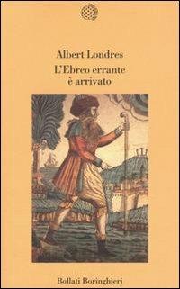 L'ebreo errante è arrivato - Albert Londres - copertina
