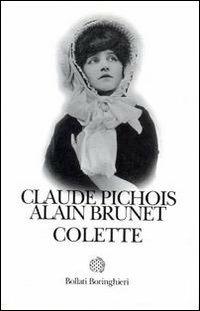 Colette - Claude Pichois,Alain Brunet - 4