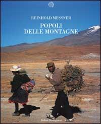 I popoli delle montagne - Reinhold Messner - copertina