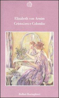 Cristoforo e Colombo - Elizabeth Arnim - copertina