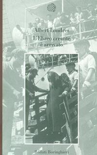 L'ebreo errante è arrivato