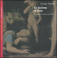 Le lacrime di Eros - Georges Bataille - copertina