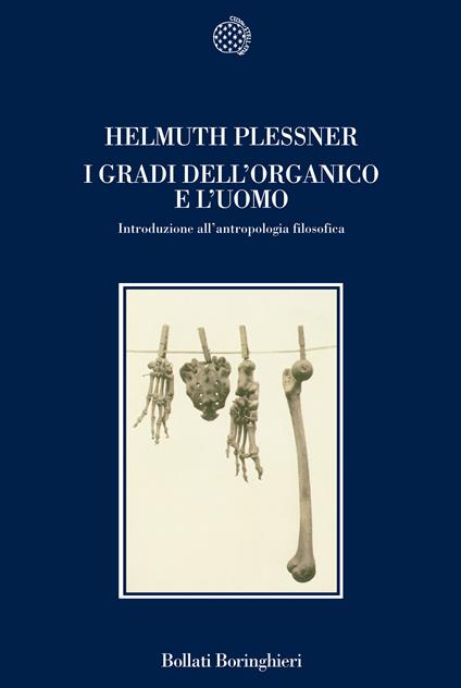 I gradi dell'organico e l'uomo. Introduzione all'antropologia filosofica - Helmuth Plessner - copertina