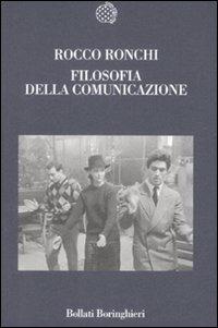 Filosofia della comunicazione - Rocco Ronchi - copertina