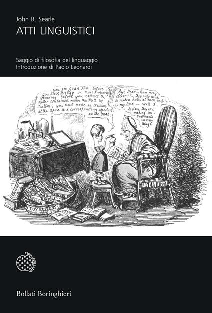 Atti linguistici. Saggi di filosofia del linguaggio - John R. Searle - copertina
