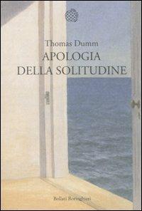 Apologia della solitudine - Thomas Dumm - copertina