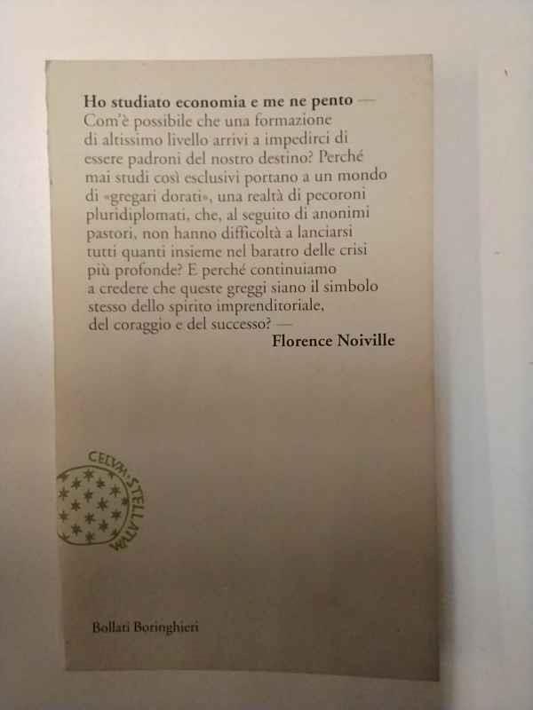 Ho studiato economia e me ne pento