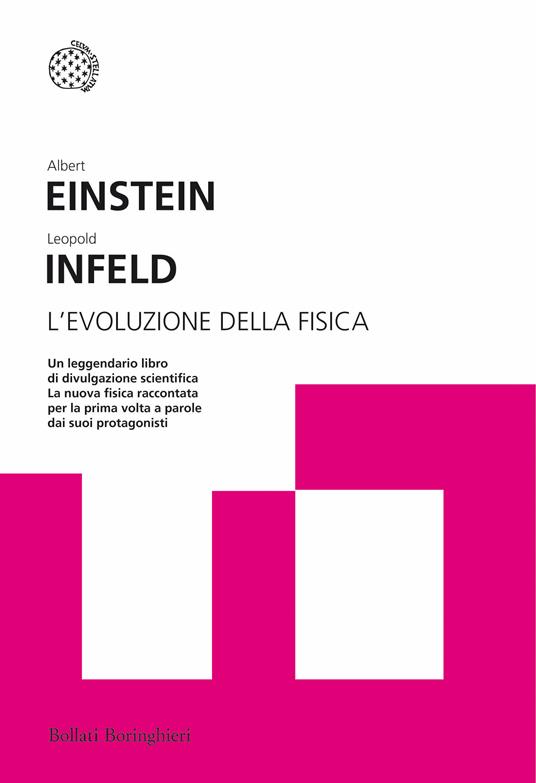 L'evoluzione della fisica - Albert Einstein,Leopold Infeld - copertina