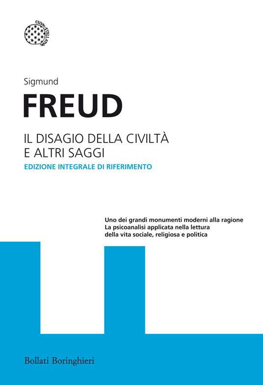Il disagio della civilità e altri saggi. Ediz. integrale - Sigmund Freud - copertina