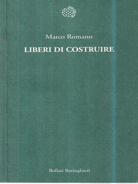 Liberi di costruire - Marco Romano - copertina