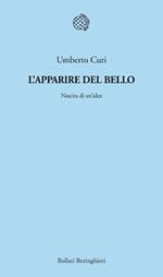 L'apparire del bello. Nascita di un'idea