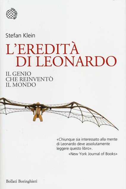L' eredità di Leonardo. Il genio che reinventò il mondo - Stefan Klein - copertina