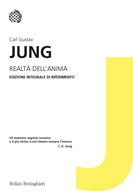 Realtà dell'anima. Ediz. integrale - Carl Gustav Jung - copertina
