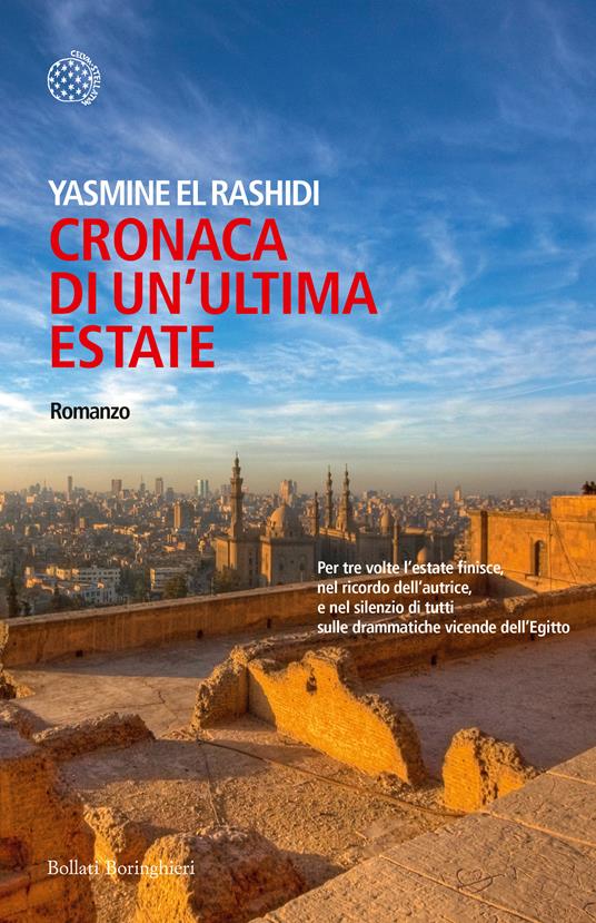 Cronaca di un'ultima estate. Un romanzo dell'Egitto - Yasmine El Rashidi - copertina
