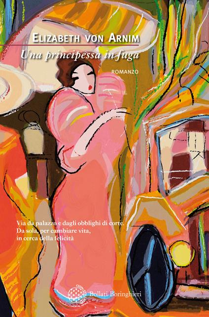 Una principessa in fuga - Elizabeth von Arnim - copertina