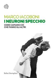 Libro I neuroni specchio Marco Iacoboni