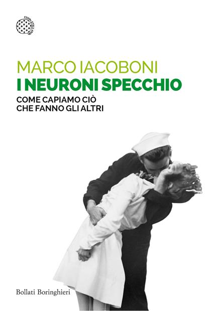 I neuroni specchio - Marco Iacoboni - copertina