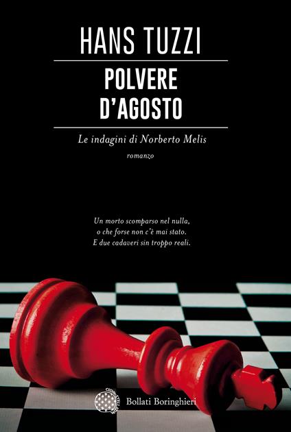 Polvere d'agosto. Le indagini di Norberto Melis - Hans Tuzzi - copertina