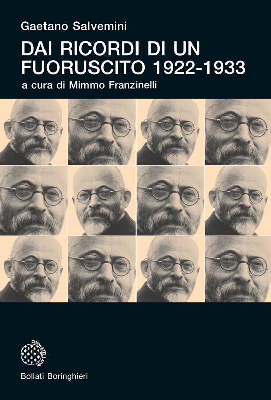 Dai ricordi di un fuoruscito 1922-1933 - Gaetano Salvemini - copertina