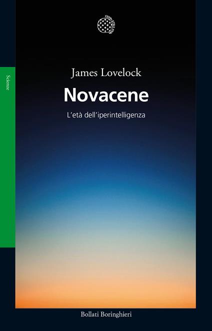 Novacene. L'età dell'iperintelligenza - James Lovelock - copertina