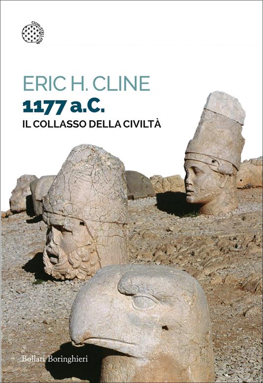 1177 a.C. Il collasso della civiltà - Eric H. Cline - copertina