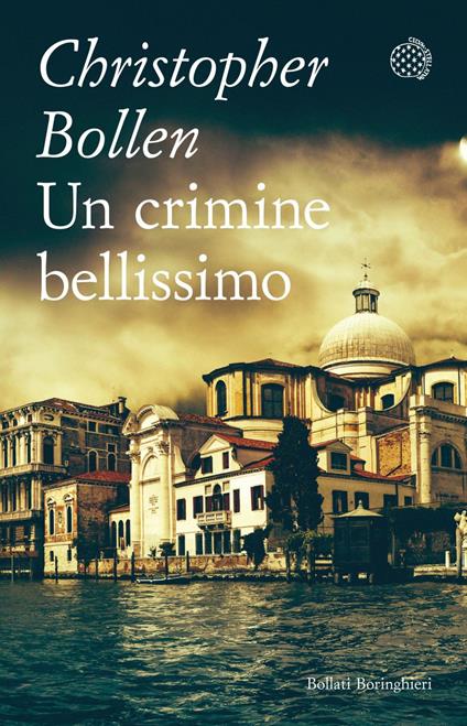 Un crimine bellissimo - Bollen Christopher,Manuela Faimali - ebook