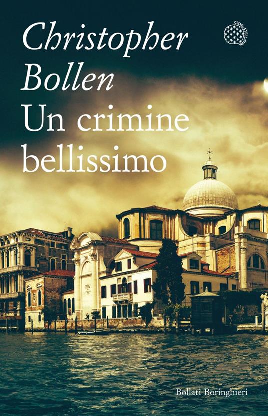 Un crimine bellissimo - Bollen Christopher,Manuela Faimali - ebook