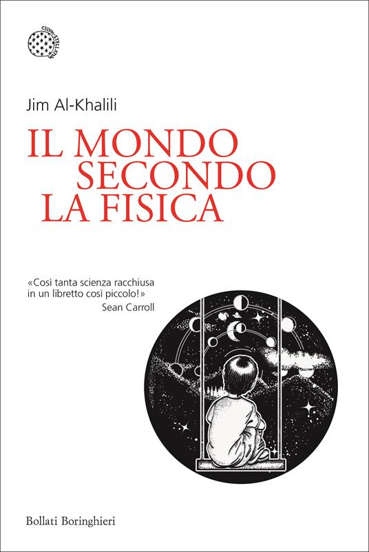 Il mondo secondo la fisica - Jim Al-Khalili - copertina
