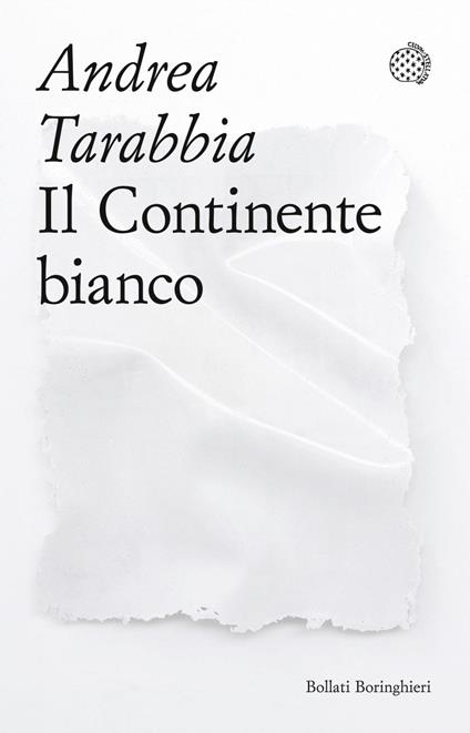 Il Continente bianco - Andrea Tarabbia - ebook