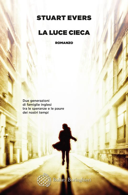 La luce cieca - Stuart Evers,Silvia Manzio - ebook