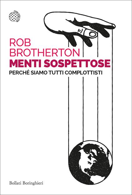 Menti sospettose. Perché siamo tutti complottisti - Rob Brotherton - copertina