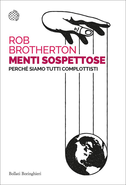 Menti sospettose. Perché siamo tutti complottisti - Rob Brotherton - copertina