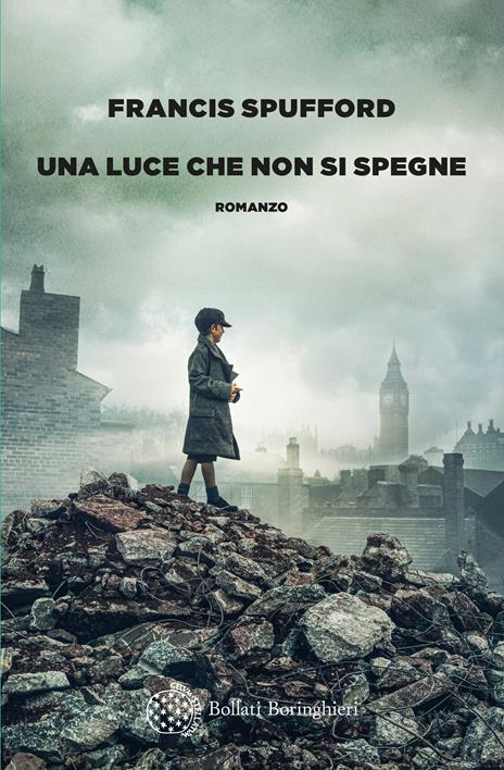 Una luce che non si spegne - Francis Spufford - copertina