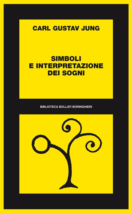 Simboli e interpretazione dei sogni - Carl Gustav Jung,Silvia Stefani - ebook