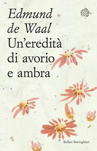 Libro Un' eredità di avorio e ambra Edmund De Waal