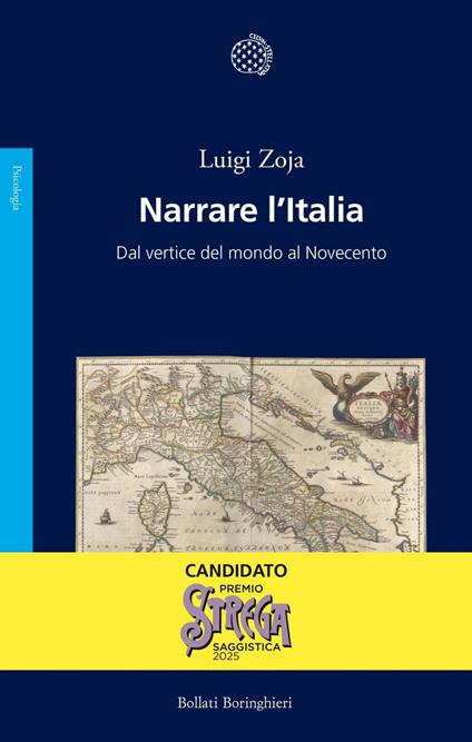 Narrare l'Italia. Dal vertice del mondo al Novecento - Luigi Zoja - ebook