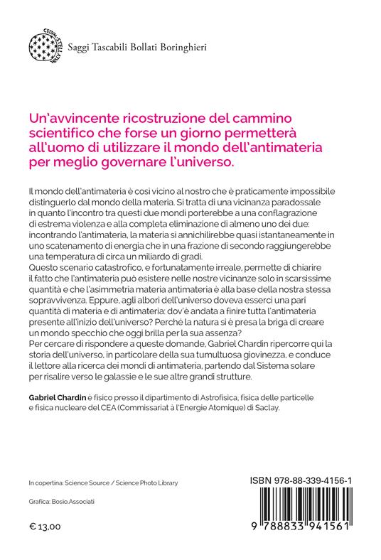 L'antimateria. La materia che risale il tempo - Gabriel Chardin - 2
