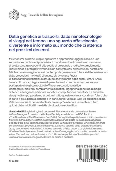 Il futuro che verrà. Quello che gli scienziati possono prevedere - 2