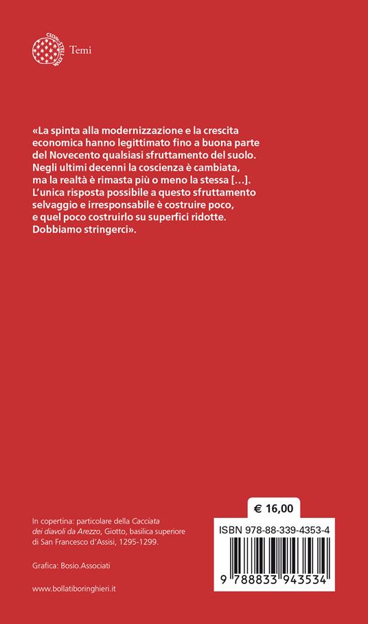 Contro la città usa e getta. Per una cultura del costruire sostenibile - Vittorio Magnago Lampugnani - 2