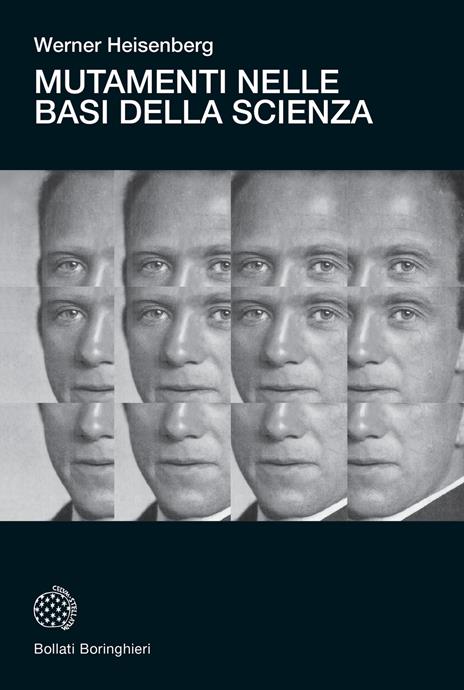 Mutamenti nelle basi della scienza - Werner Heisenberg - copertina