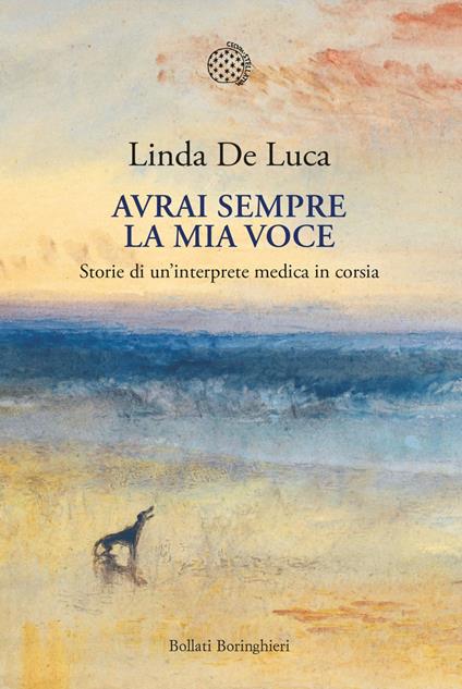 Avrai sempre la mia voce. Storie di un'interprete medica in corsia - Linda De Luca - ebook