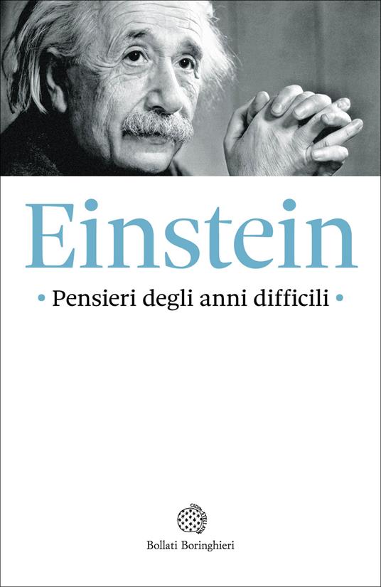 Pensieri degli anni difficili - Albert Einstein - copertina